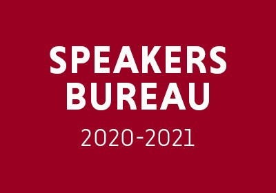 Speakers Bureau 2020-2021 white text on crimson background