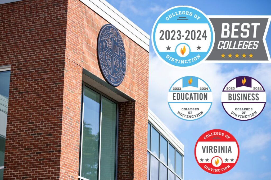2023-2024 Colleges of Distinction Best Colleges in Education, Business and Virginia.
