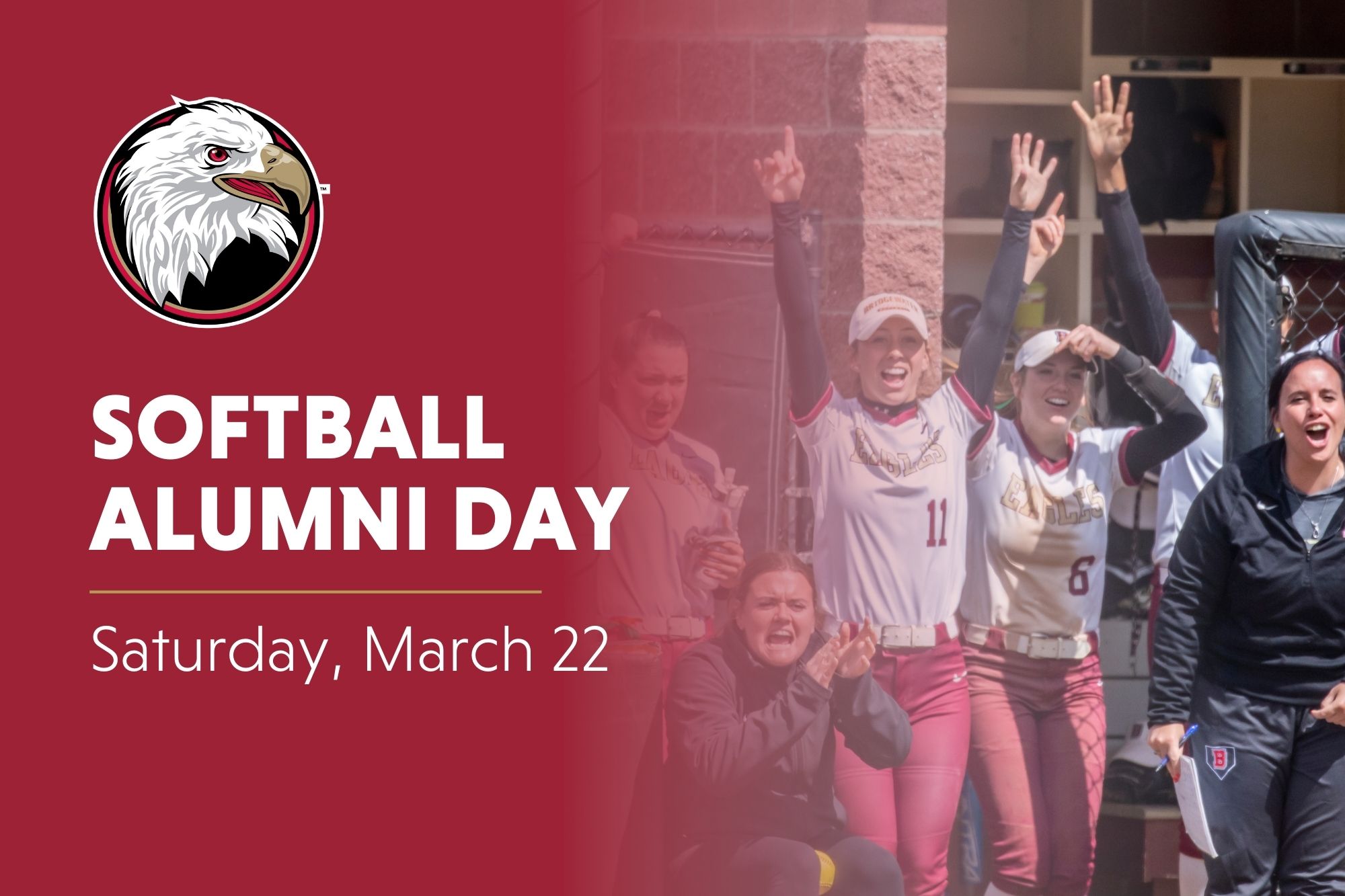 Softball Alumni Day. Saturday, March 22. Crimson overlay with softball players cheering in the background