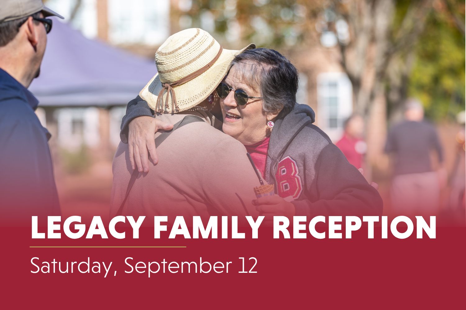 Legacy Family Reception Sunday, September 12